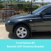 GMF BB-227P UHF Antenna Bonnet Bracket fits Ford Falcon BF 2005-2008 Passenger Side